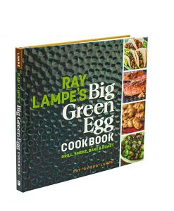 big green egg ray lampe's cookbook